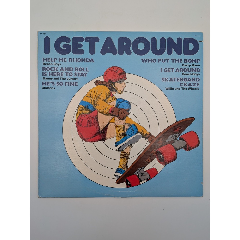 I Get Around (Vinyl LP, 1978) Various Artists / Beach Boys Skateboarding Anthems